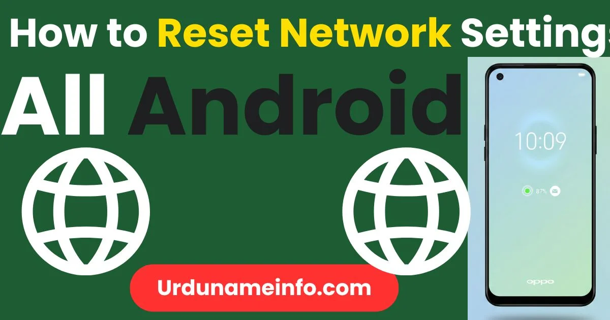 How to Reset Network Settings on Android (Step-by-Step Guide)