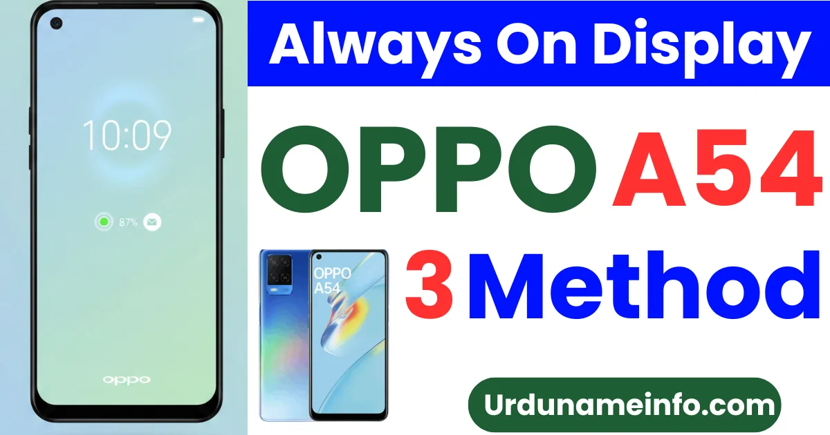 How to Enable Always On Display on OPPO A54 (Step-by-Step Guide)